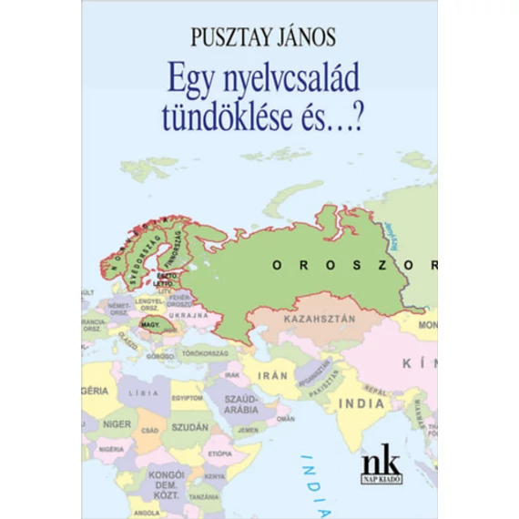 Egy nyelvcsalád tündöklése és...? - Pusztay János