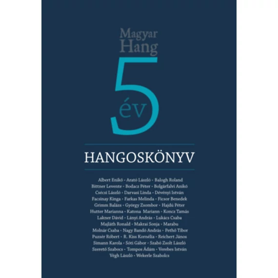 Hangoskönyv - Magyar Hang 5 - Körmendy Zsuzsanna 