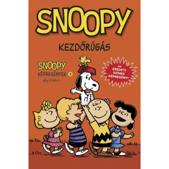 Kezdőrúgás - Snoopy képregények 4. - Charles M. Schulz