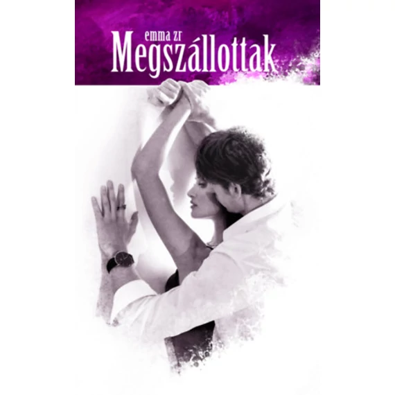 Megszállottak - Emma Zr