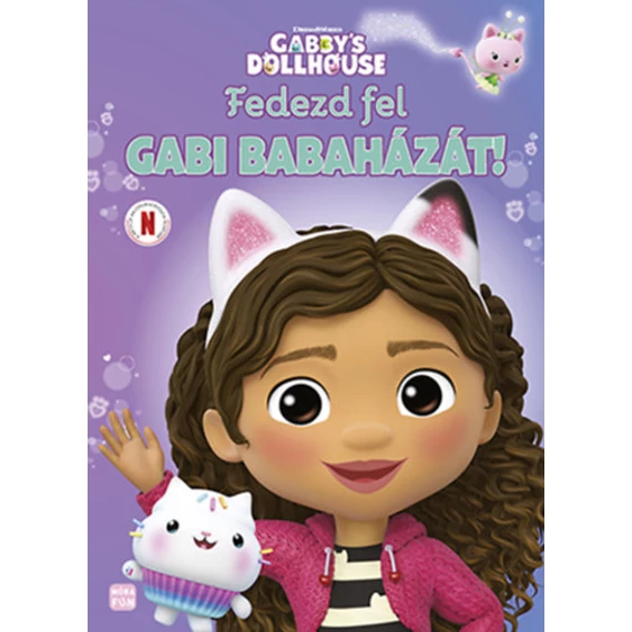 Gabby's dollhouse - Fedezd fel Gabi babaházát!