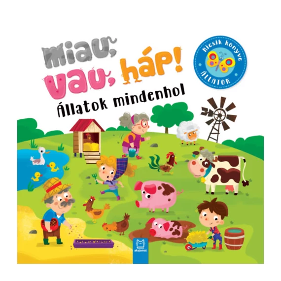 Miau, vau, háp! - Állatok mindenhol - Sylwia Kajdana