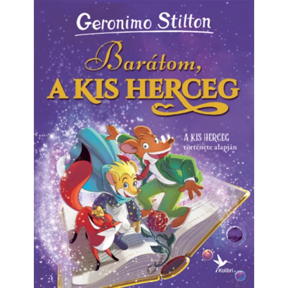 Barátom, a kis herceg - Geronimo Stilton