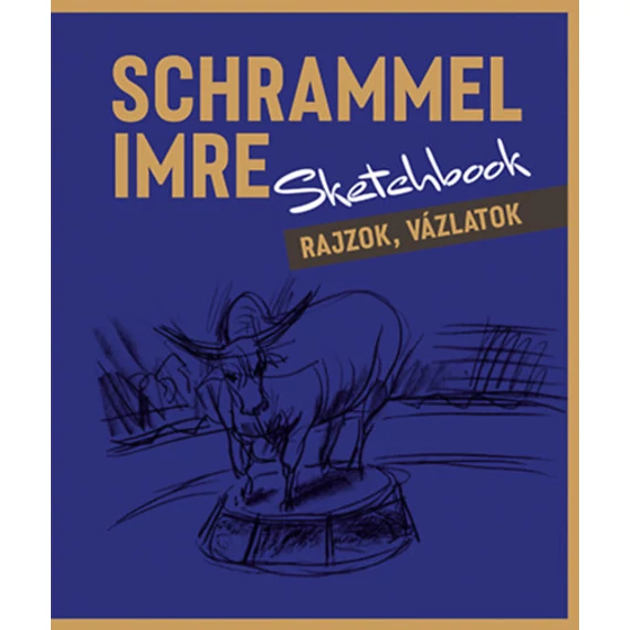 Sketchbook - Rajzok, vázlatok - Schrammel Imre