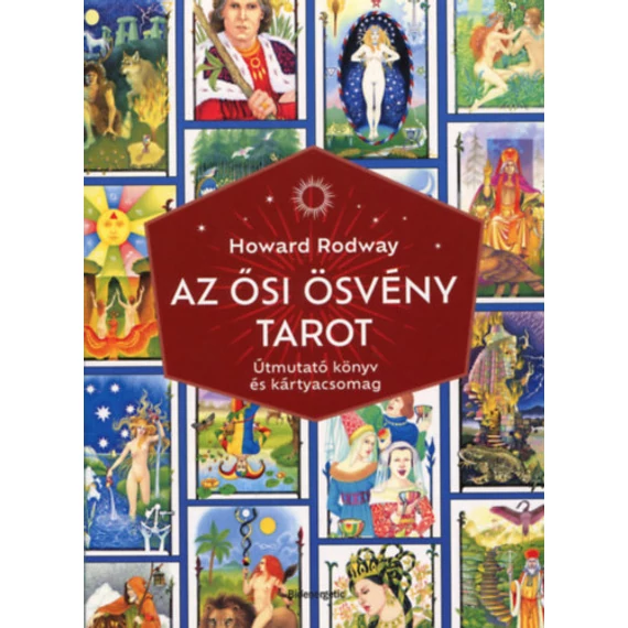 Az Ősi Ösvény - Tarot - Howard Rodway