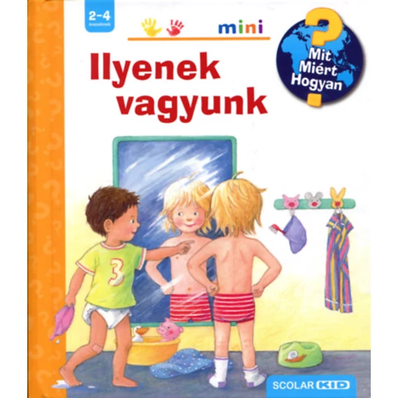 Ilyenek vagyunk - Scolar mini 5. - Doris Rübel