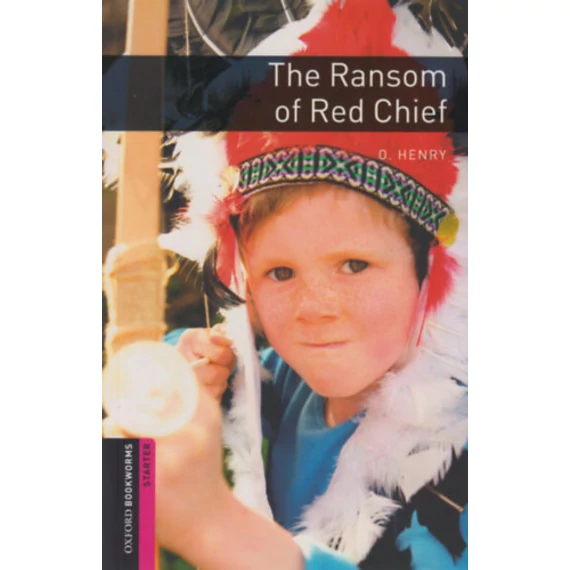 Ransom of Red Chief - O. Henry