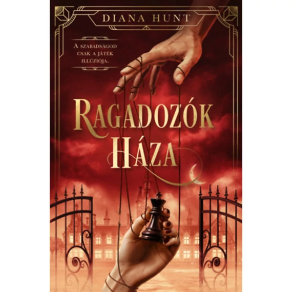 Ragadozók Háza - Diana Hunt