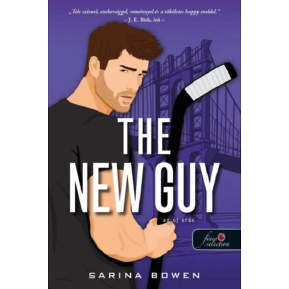 The New Guy - Az új srác - Sarina Bowen