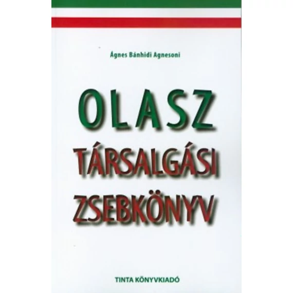 Olasz társalgási zsebkönyv - Ágnes Bánhidi Agnesoni