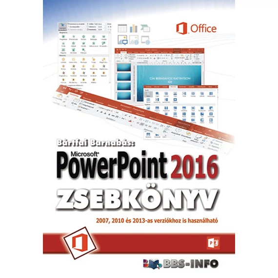 PowerPoint 2016 zsebkönyv - Bártfai Barnabás