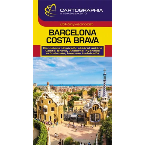 Barcelona, Costa Brava útikönyv