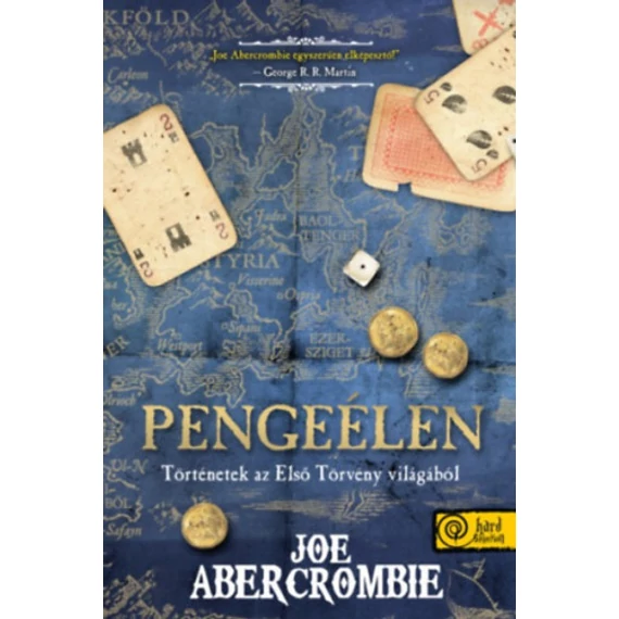 Pengeélen - Joe Abercrombie