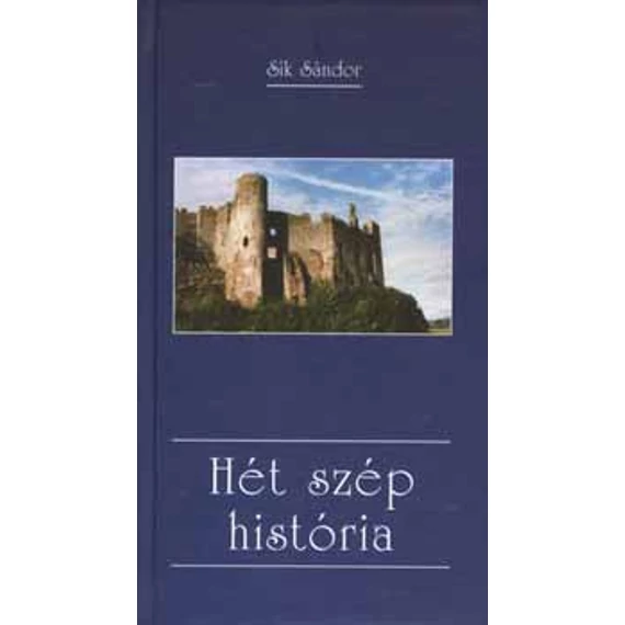 Hét szép história - Sík Sándor