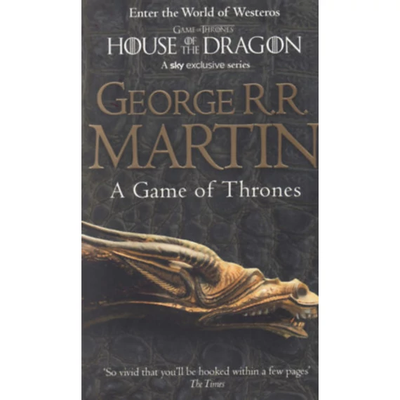 A Game of Thrones - Book One of A song of Ice and Fire Book - George R. R. Martin