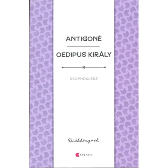 Antigoné - Oedipus király - Szophoklész