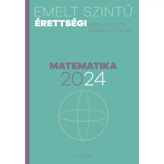 Emelt szintű érettségi - matematika - 2024