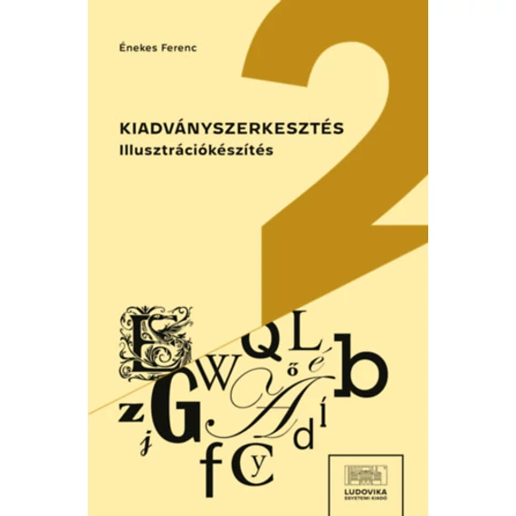 Kiadványszerkesztés 2. - Illusztrációkészítés - Énekes Ferenc