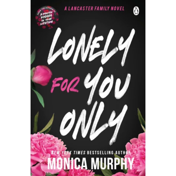 Lonely For You Only - Monica Murphy