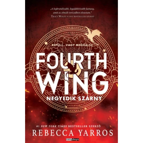 Fourth wing (Special Edition) - Negyedik szárny - (Különleges kiadás) - Rebecca Yarros