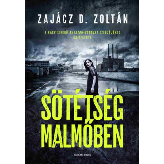 Sötétség Malmőben - Zajácz D. Zoltán