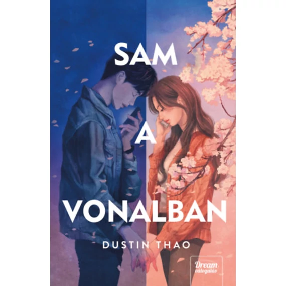 Sam a vonalban - Dustin Thao