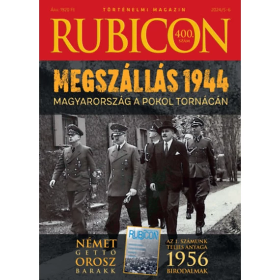 Rubicon - Megszállás 1944 - 2024/5-6.