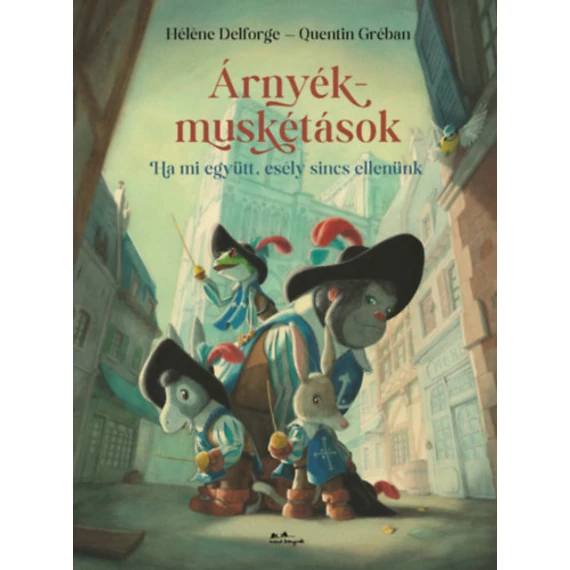 Árnyékmuskétások - Quentin Gréban