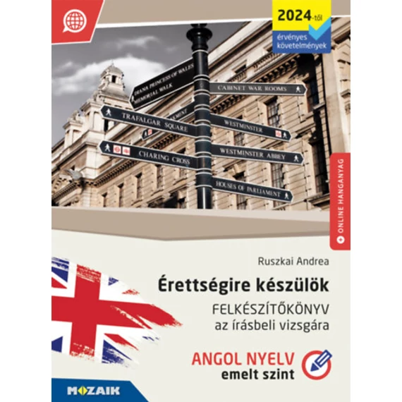 Érettségire készülök - Angol nyelv - Emelt szint - Felkészítőkönyv az írásbeli vizsgára - MS-3351U - Ruszkai Andrea