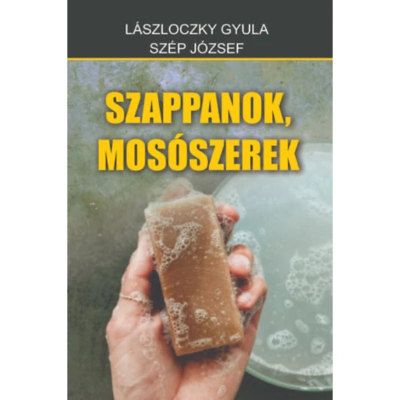 Szappanok, mosószerek - Lászlóczky Gyula