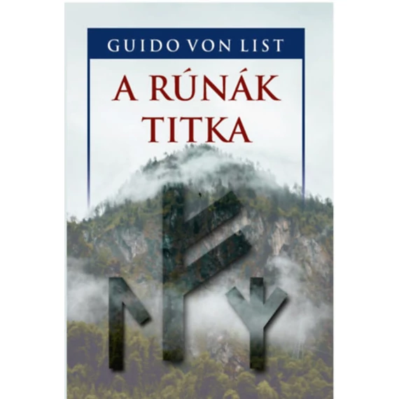 A rúnák titka - Guido von List