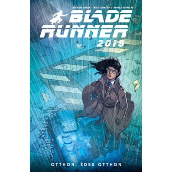 Blade Runner 2019 - 3. rész - Otthon, édes otthon - Michael Green