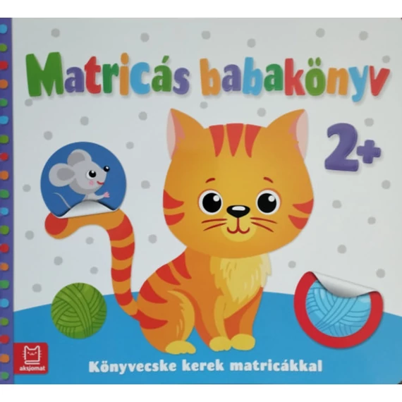 Matricás babakönyv 2+ - Agnieszka Bator