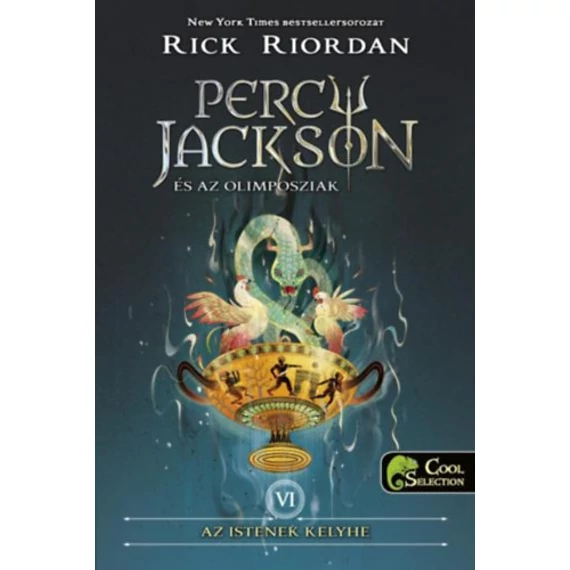 Percy Jackson és az olimposziak 6. - Az istenek kelyhe - puha kötés - Rick Riordan