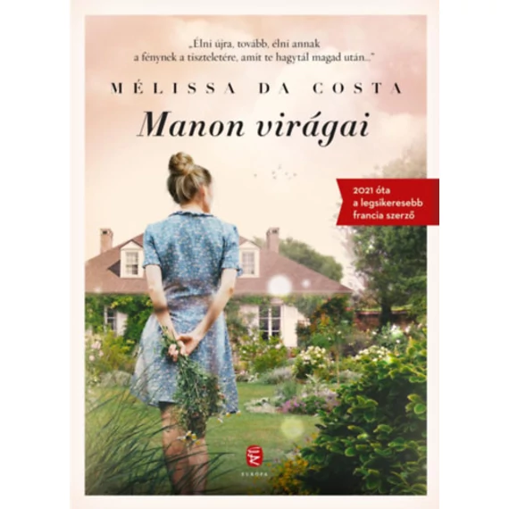 Manon virágai - Mélissa Da Costa