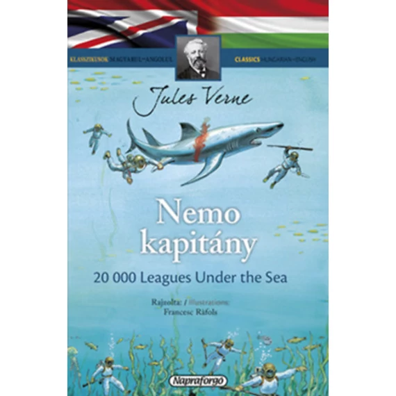 Nemo kapitány - Klasszikusok magyarul-angolul - Verne Gyula