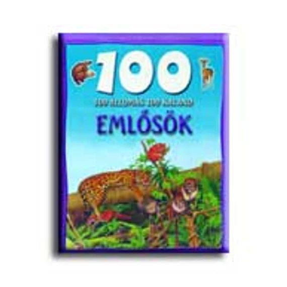 100 állomás - 100 kaland - Emlősök - Andrew Langley