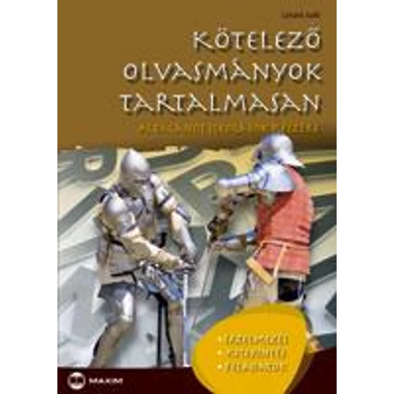 Kötelező olvasmányok tartalmasan - Általános iskolások részére - Lénárd Judit