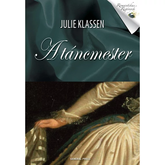 A táncmester - Julie Klassen