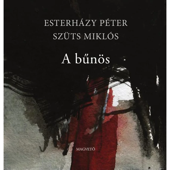 A bűnös - Esterházy Péter