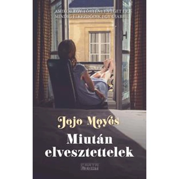Miután elvesztettelek - Jojo Moyes