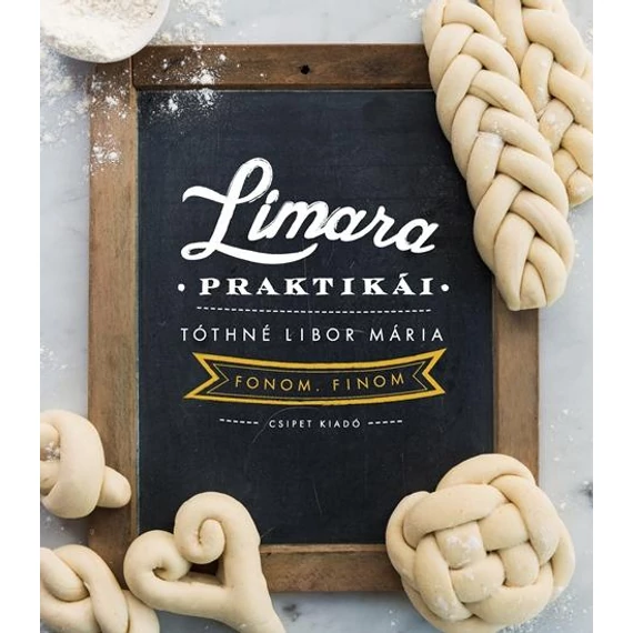 Limara praktikái - Fonom. Finom - Tóthné Libor Mária