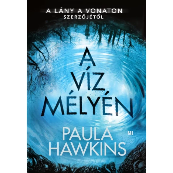 A víz mélyén - Paula Hawkins