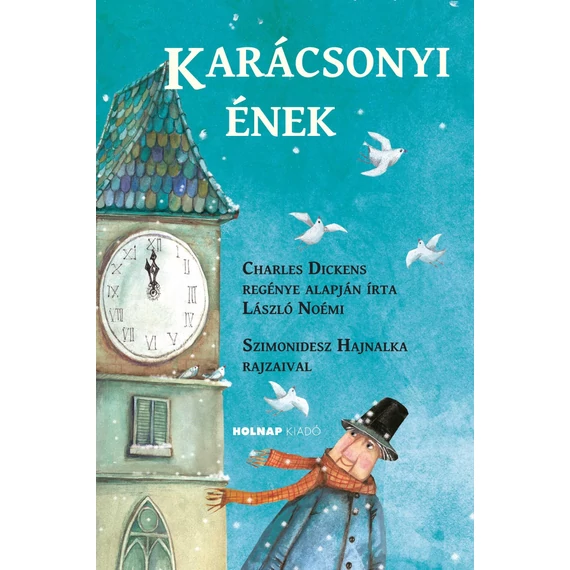 Karácsonyi ének - Charles Dickens