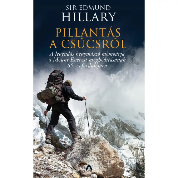 Pillantás a csúcsról - Sir Edmund Hillary