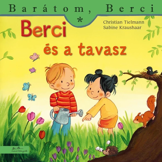 Berci és a tavasz - Christian Tielmann