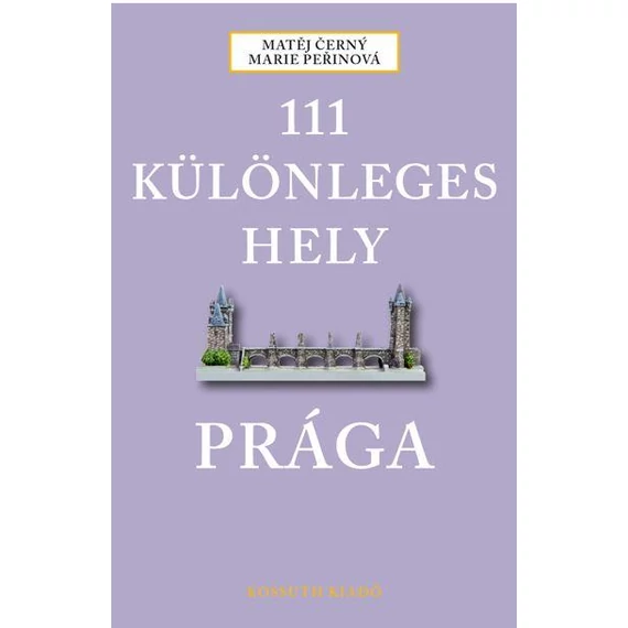 111 különleges hely - Prága - Matej Cerny