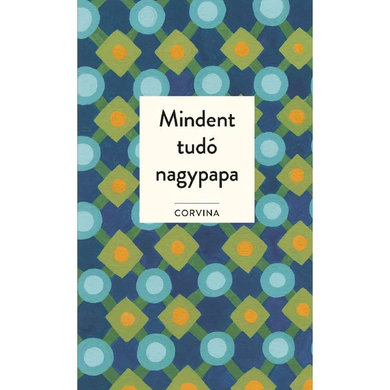 Mindent tudó nagypapa - James Knipp