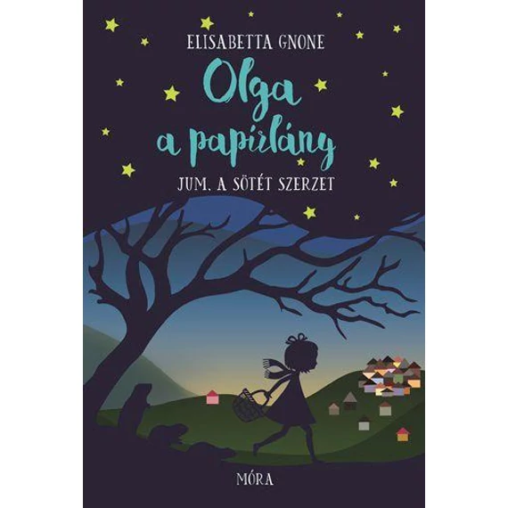 Olga a papírlány 2. - Jum, a sötét szerzet - Elisabetta Gnone