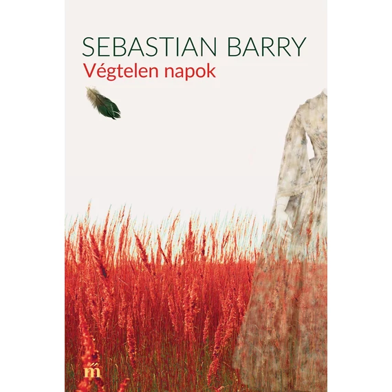 Végtelen napok - Sebastian Barry